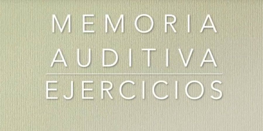 Memoria Auditiva